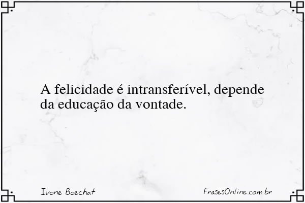 Frase de Ivone Boechat