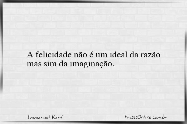 Frase de Immanuel Kant