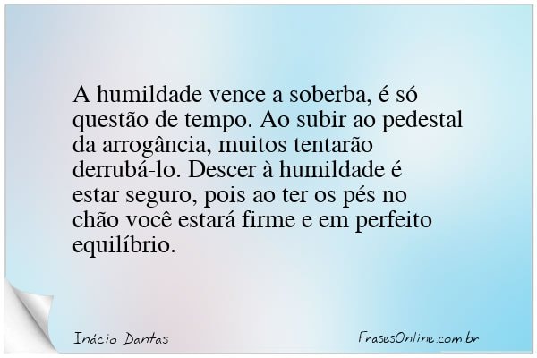 Frase de Inácio Dantas
