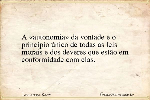 Frase de Immanuel Kant