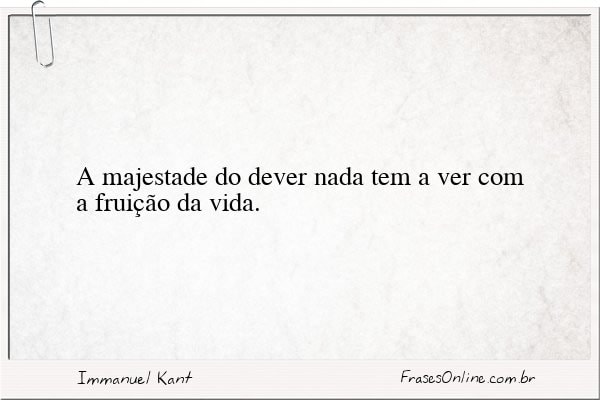 Frase de Immanuel Kant