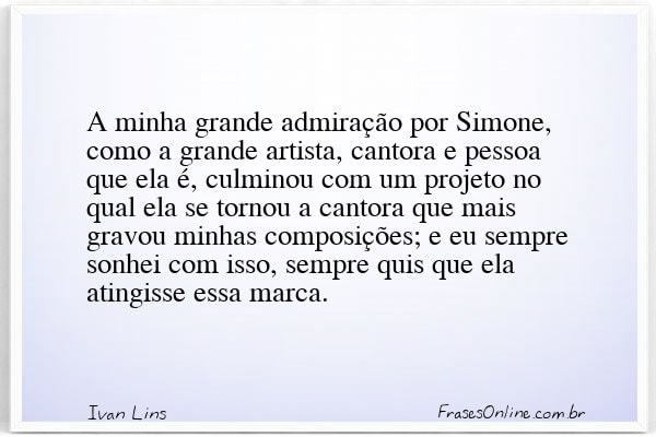 Frase de Ivan Lins