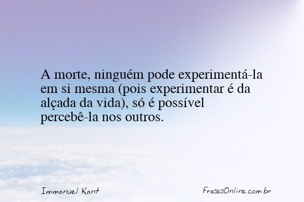Frase de Immanuel Kant