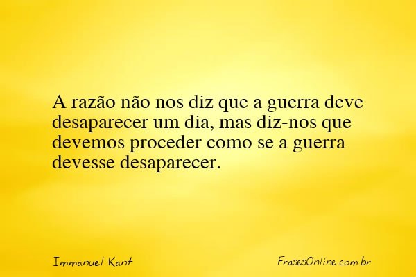Frase de Immanuel Kant