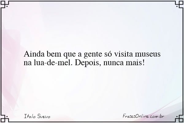 Frase de Italo Svevo