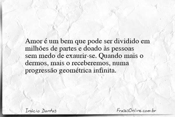 Frase de Inácio Dantas