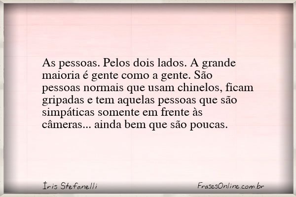 Frase de Íris Stefanelli