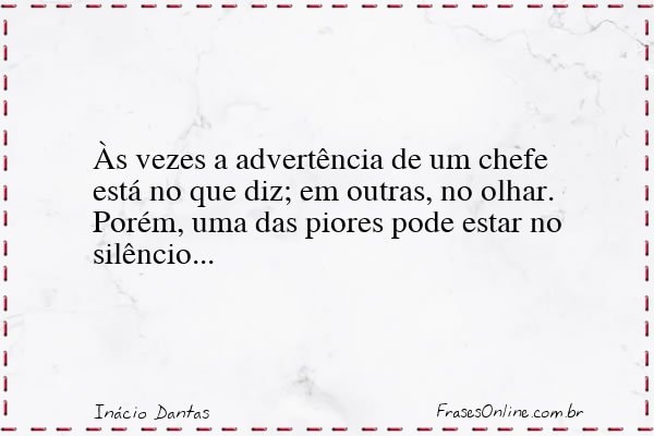 Frase de Inácio Dantas