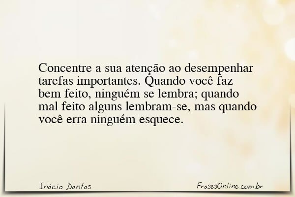 Frase de Inácio Dantas
