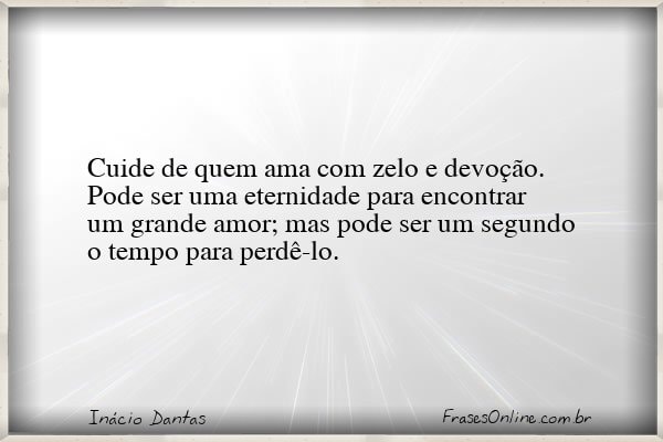 Frase de Inácio Dantas