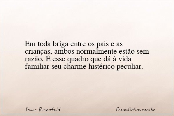 Frase de Isaac Rosenfeld