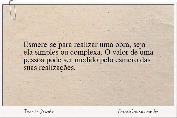 Frase de Inácio Dantas