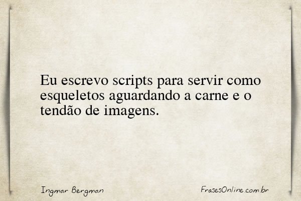 Frase de Ingmar Bergman