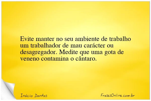 Frase de Inácio Dantas