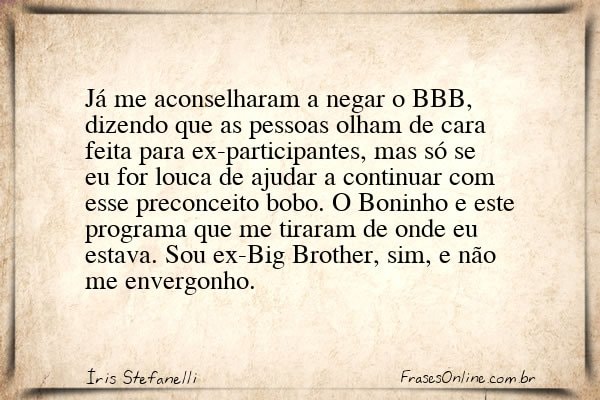 Frase de Íris Stefanelli