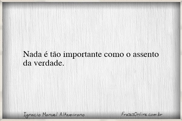 Frase de Ignacio Manuel Altamirano