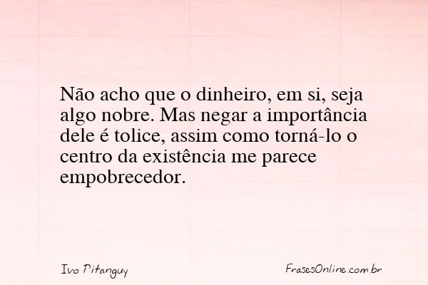 Frase de Ivo Pitanguy