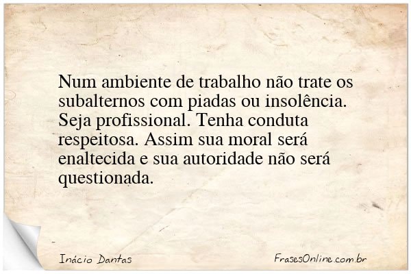 Frase de Inácio Dantas