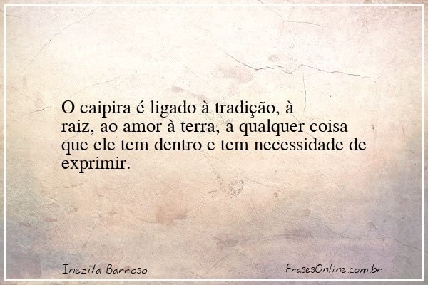 Frase de Inezita Barroso