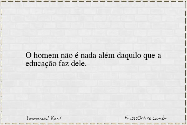Frase de Immanuel Kant