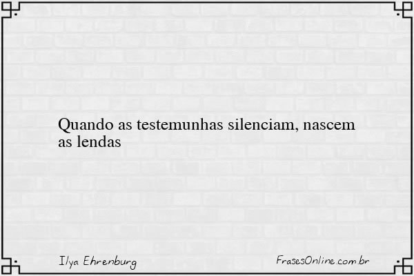 Frase de Ilya Ehrenburg