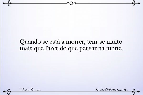 Frase de Italo Svevo