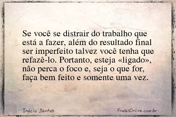 Frase de Inácio Dantas