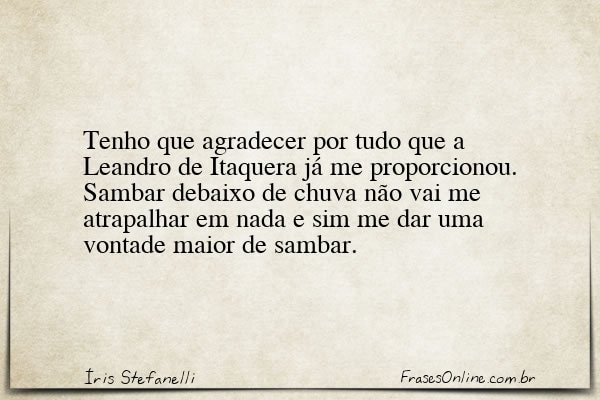Frase de Íris Stefanelli