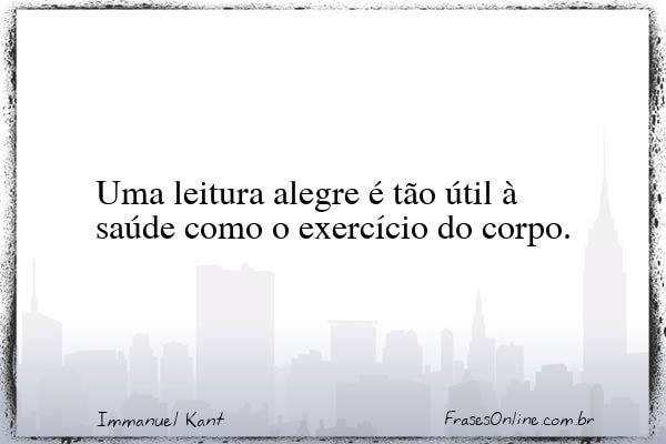 Frase de Immanuel Kant