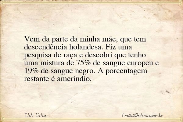 Frase de Ildi Silva