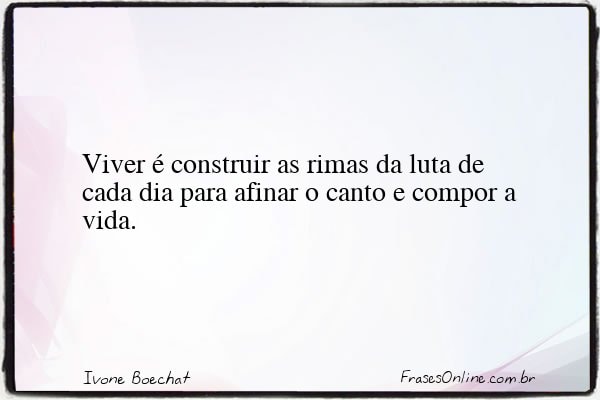 Frase de Ivone Boechat