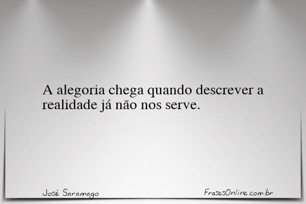 Frase de José Saramago