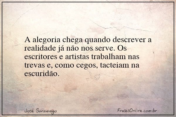 Frase de José Saramago