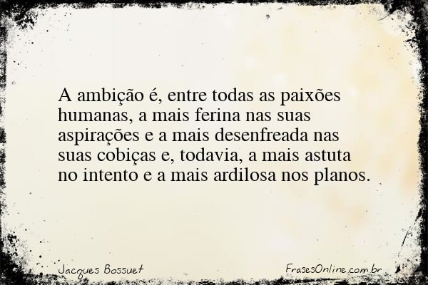 Frase de Jacques Bossuet