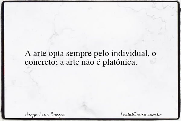 Frase de Jorge Luis Borges