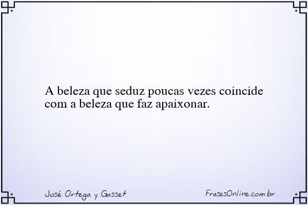 Frase de José Ortega y Gasset