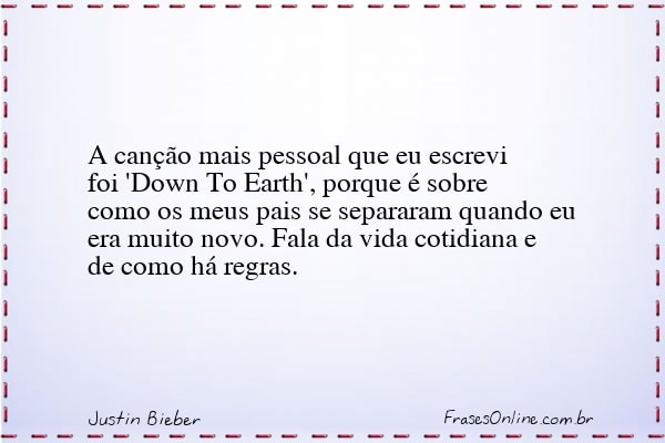 Frase de Justin Bieber