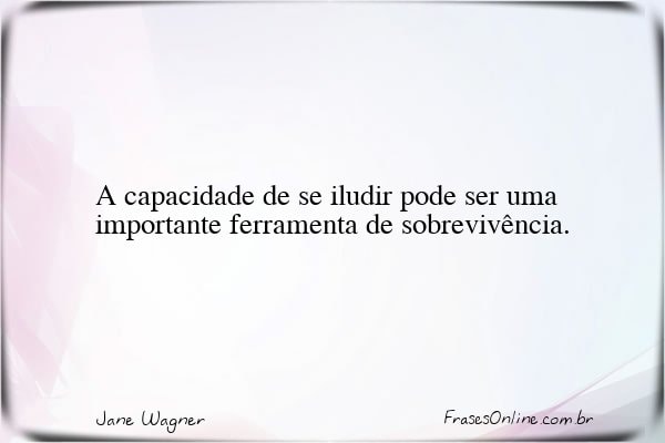Frase de Jane Wagner