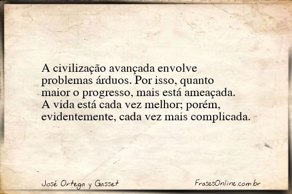 Frase de José Ortega y Gasset
