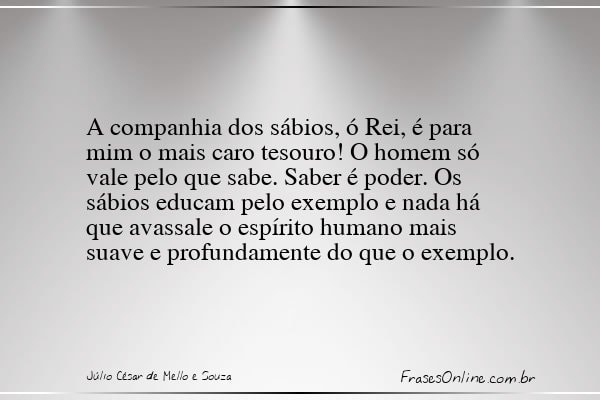 Frase de Júlio César de Mello e Souza