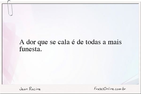 Frase de Jean Racine
