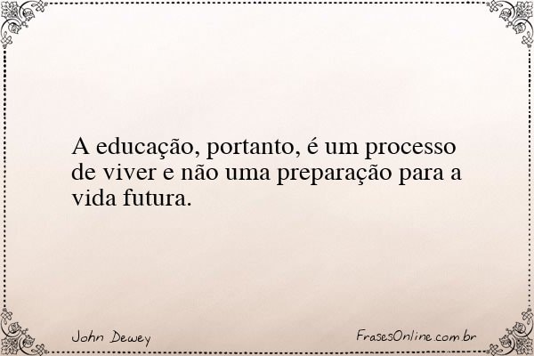 Frase de John Dewey