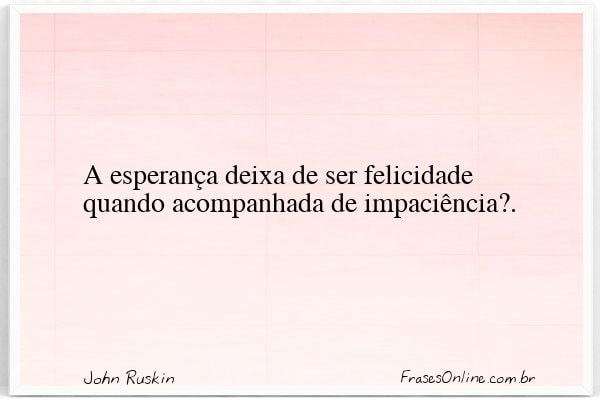 Frase de John Ruskin