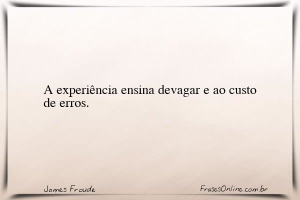 Frase de James Froude