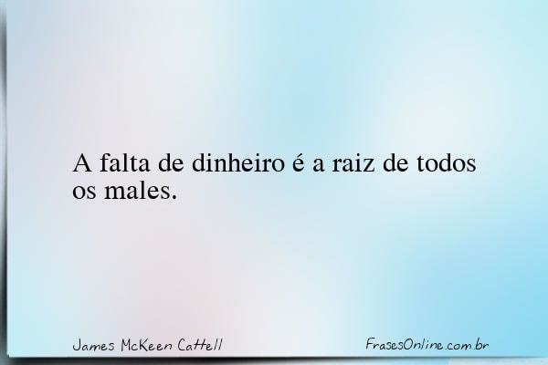 Frase de James McKeen Cattell