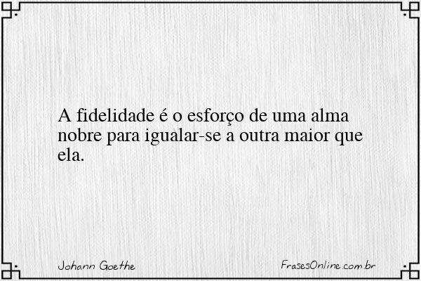 Frase de Johann Goethe