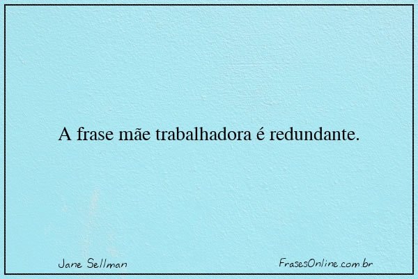 Frase de Jane Sellman