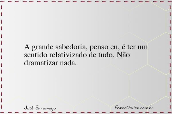 Frase de José Saramago