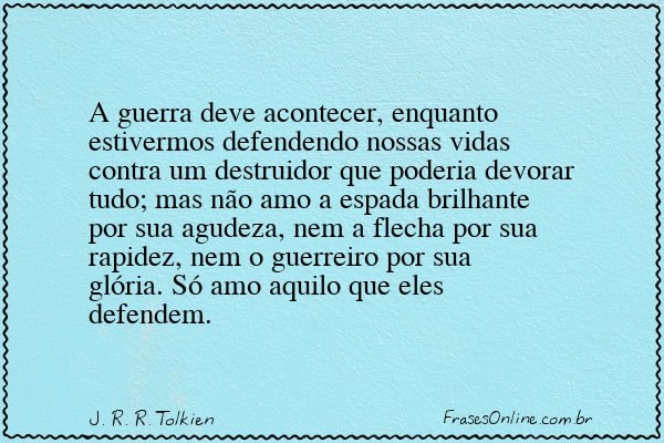 Frase de J. R. R. Tolkien