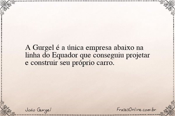 Frase de João Gurgel